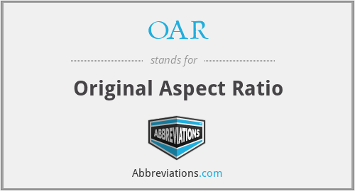 What is the abbreviation for original aspect ratio?